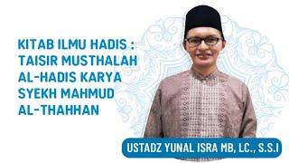 Macam-Macam Nama Ilmu Musthalah Hadis Bersama Sekolah Hadis El-Bukhari Institute & Hadispedia