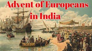 Indian History - Advent of Europeans|Indian National Movement|TNPSC Group 2 Group 4|Group 1 Mains