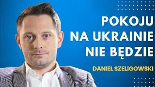 Zachód nie chce pokoju na Ukrainie? - dr Daniel Szeligowski || didaskalia#86