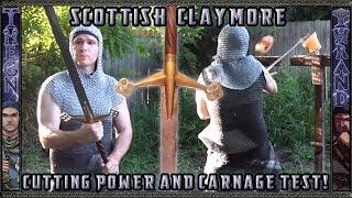 Scottish Claymore Sword Cutting Power & Carnage Test!