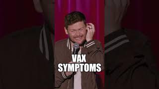 Drew Lynch | Vax Symptoms | #shorts