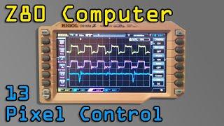 Z80 Computer - Part 13 Pixel Control