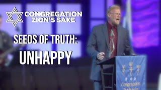 Unhappy | Seeds of Truth