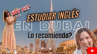 Es bueno ESTUDIAR INGLÉS en DUBÁI?