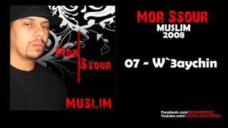 07 - Muslim - W`3aychin 2008 مسلم  ـ  وعايشين