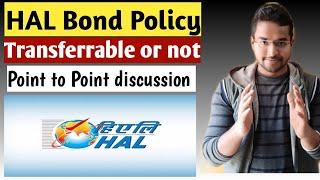 HAL bond policy for Design Trainee | HAL Bond Transferrable or not | 5 Lakh for 5 years as bond |