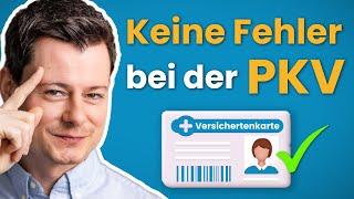 Private Krankenversicherung: Alles richtig machen (2024)