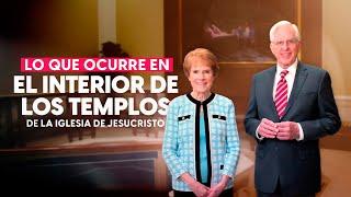 Lo que ocurre en el interior de los templos de la Iglesia de Jesucristo