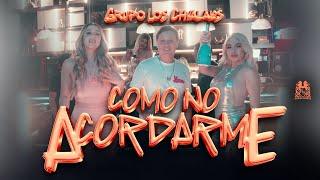 Grupo Los Chavalos - Como No Acordame [Official Video]