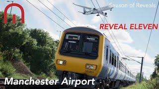 Train Sim World 5 - Manchester Airport Commuter Update - Season of Reveals - ELEVEN