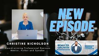 Christine Nicholson - Award-winning Professional Business Mentor, Author and Speaker