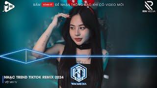 NONSTOP 2024 MIXTAPE | NHẠC TRẺ REMIX 2024 HAY NHẤT HIỆN NAY | NONSTOP 2024 VINAHOUSE BASS CỰC MẠNH