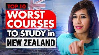 Top 10 Worst Subjects To Study In New Zealand | List Of Courses To Avoid In NZ  2024 | NZ PR