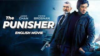 THE PUNISHER - Jackie Chan Full Action English Movie | Hollywood Movies In English | Pierce Brosnan