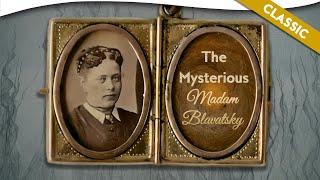 The Mysterious Madame Blavatsky with Stephan Hoeller | Theosophical Classic 1990