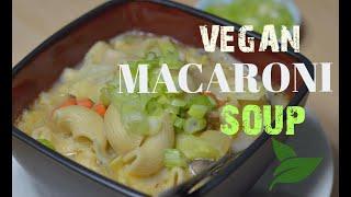 FILIPINO STYLE VEGAN MACARONI SOUP/Vegan Recipe