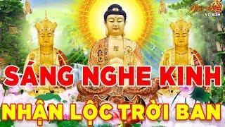 Cứ Mỗi Sáng Nghe Kinh Phật này Sám Hối Tội Lỗi Vận may Tài Lộc Đến Ngay - Tụng Kinh Phật Hay