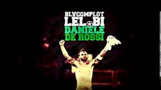 LeL-Bi [ Daniele De Rossi ] B.L.V 2015