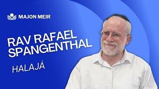 Halajá Rab Rafael Spangenthal