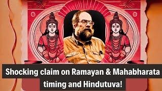 Koenraad Elst Shocking Claims on Ramayan-Mahabharata Timelines