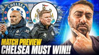 Chelsea MUST WIN.... End Of Discussion!! Chelsea vs Newcastle MATCH PREVIEW