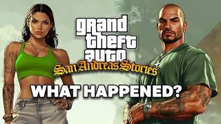 What Happened to GTA San Andreas Stories?