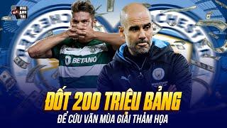 MAN CITY ĐỐT 200 TRIỆU BẢNG ĐỂ CỨU VÃN MÙA GIẢI THẢM HỌA: SẴN SÀNG CƯỚP GYOKERES CỦA MAN UNITED