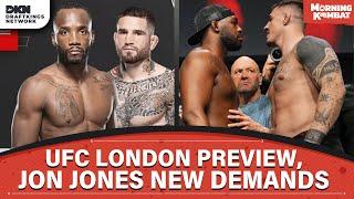 UFC London Preview, Jon Jones New Demands, Ryan Garcia Opens Up | Full Episode | MORNING KOMBAT