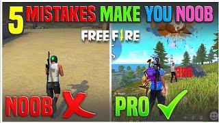 TOP 5 MISTAKES YOUR GAMEPLAY| HOW TO BECOME A PRO PLAYER| GARENA FREE FIRE| FREE FIRE