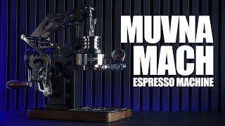 MUVNA Mach | This Piece Of Art Also Makes Espresso