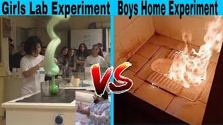 Girls Experiment Vs Boys Experiment @tubelight #memes #girlsvsboys #fire