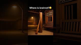 Where is brainrot?