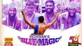 ponnan blue magic 2019||ponnan shinkarimelam 2019||ponnan mass entry 2019