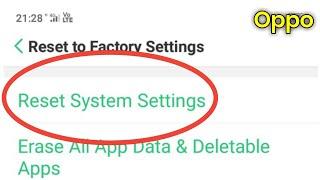 Oppo Phone Mein Setting Reset Kaise Karen | How To Reset Settings Oppo