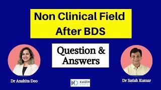 Non Clinical after BDS | How To Interview