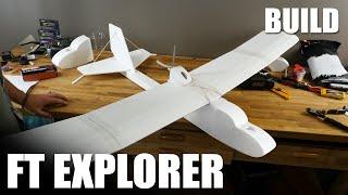 FT Explorer - BUILD | Flite Test