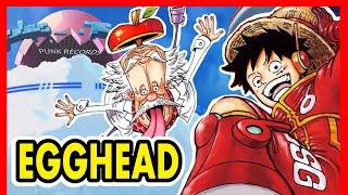 A Complete Summary of the Egghead Arc (Review) | One Piece