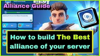 Make your Alliance No. 1 of your Server - Whiteout Survival | Ultimate Guide on Alliance | Tips