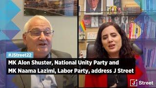 MK Alon Shuster, National Unity Party and MK Naama Lazimi, Labor Party, address #JStreet22