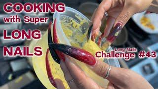 Long Nails Challenge: Cooking with very long nails !