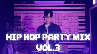 새벽 1시 13분 힙합클럽 느낌 그대로 | HIP-HOP PARTY MIX VOL.3 | 외힙, 파티힙합, 운동힙합