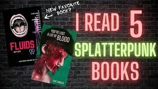 Let's talk about Splatterpunk - 5 Extreme Horror Books Reviewed