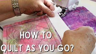 How To Quilt As You Go - Martyn Smith