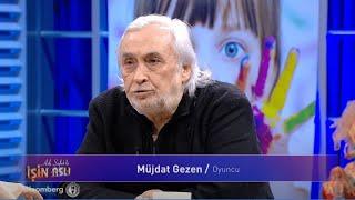 Müjdat Gezen - Aslı Şafak'la İşin Aslı | 07.04.2022