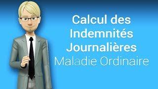 Calcul des indemnités journalières pour la maladie ordinaire (ORION Contrôle médical employeur)