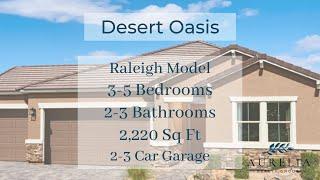 Desert Oasis - Raleigh Model