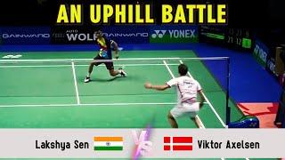 AN UPHILL BATTLE | Lakshya Sen VS Viktor Axelsen