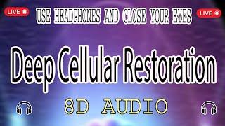 "Deep Cellular Restoration for Total Well-being" (8D AUDIO)