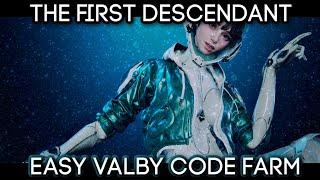 Easiest Valby Code Farm | The First Descendant