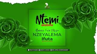 Ntemi Omabala _ Nzeyalema(Official Track)